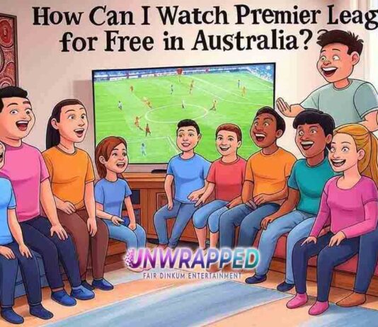 How Can I Watch Premier League for Free in Australia?