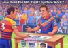 How Does the NRL Draft System Work? How Does the NRL Draft System Work?