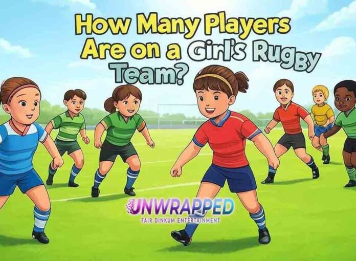 How Many Players Are on a Girl's Rugby Team?