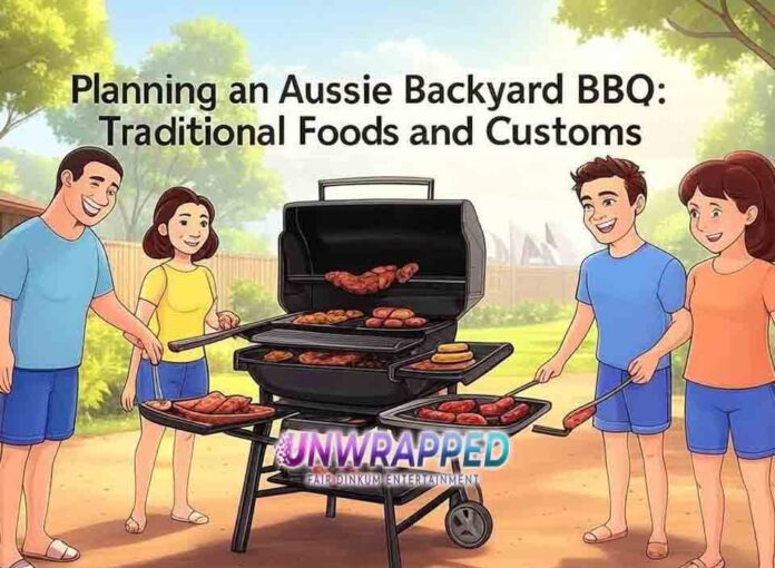 Planning an Aussie Backyard BBQ Traditional Foods and Customs Planning an Aussie Backyard BBQ: Traditional Foods and Customs