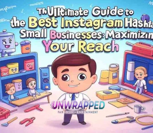 The Ultimate Guide to the Best Instagram Hashtags for Small Businesses: Maximizing Your Reach The Ultimate Guide to the Best Instagram Hashtags for Small Businesses: Maximizing Your Reach