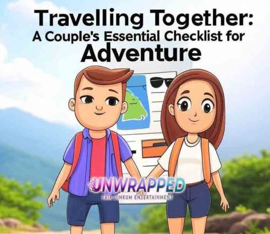Travelling Together: A Couple’s Essential Checklist for Adventure Travelling Together: A Couple's Essential Checklist for Adventure