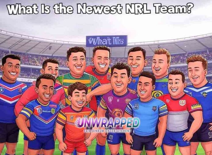 What Is the Newest NRL Team What Is the Newest NRL Team?