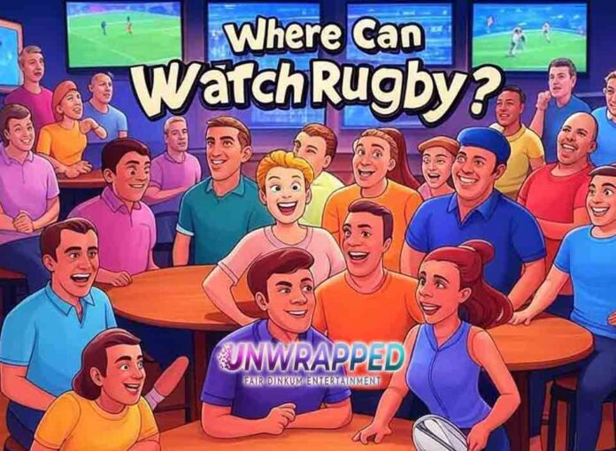 Where Can I Watch Rugby Where Can I Watch Rugby?