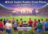 Which Super Rugby Team Plays in Sydney? Which Super Rugby Team Plays in Sydney?