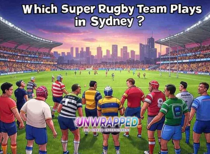 Which Super Rugby Team Plays in Sydney Which Super Rugby Team Plays in Sydney?