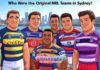 Who Were the Original NRL Teams in Sydney? Who Were the Original NRL Teams in Sydney?