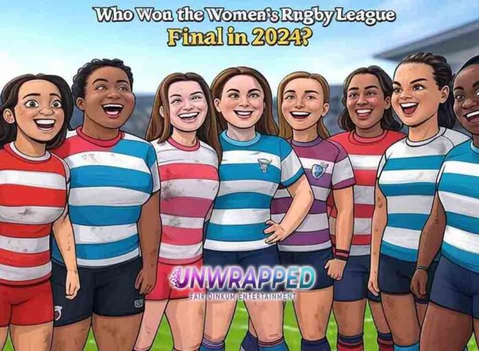 Who Won the Women's Rugby League Final in 2024?