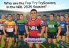 Who are the Top Try Scorers in the NRL 2025 Season?