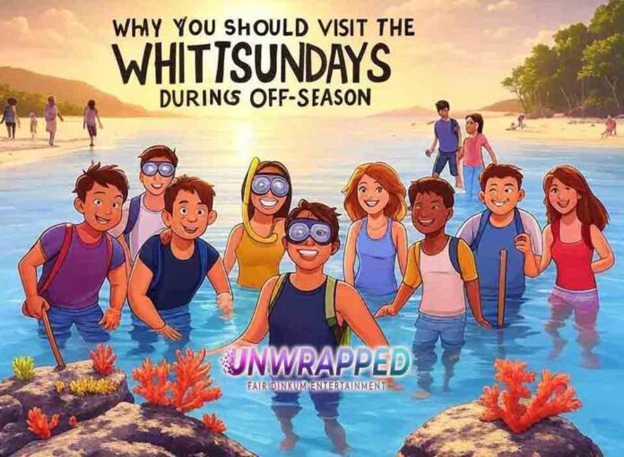 Why You Should Visit the Whitsundays During Off-Season?