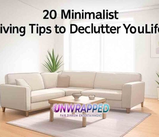 20 Minimalist Living Tips to Declutter Your Life 20 Minimalist Living Tips to Declutter Your Life