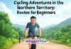 Cycling Adventures in the Northern Territory: Routes for Beginners Cycling Adventures in the Northern Territory: Routes for Beginners