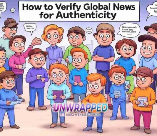 How to Verify Global News for Authenticity? How to Verify Global News for Authenticity?