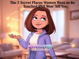 The 5 Secret Places Women Want to Be Touched (But Won’t Tell You)