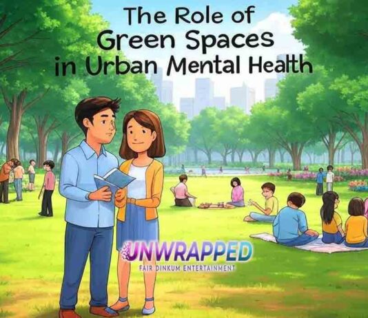 The Role of Green Spaces in Urban Mental Health The Role of Green Spaces in Urban Mental Health
