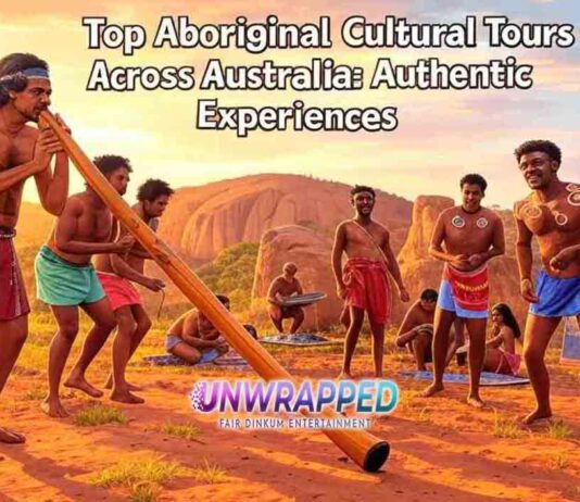 Top Aboriginal Cultural Tours Across Australia: Authentic Experiences Top Aboriginal Cultural Tours Across Australia: Authentic Experiences