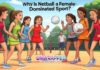 Why Is Netball a Female-Dominated Sport? Why Is Netball a Female-Dominated Sport?