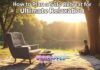 How to Plan a Solo Retreat for Ultimate Relaxation How to Plan a Solo Retreat for Ultimate Relaxation
