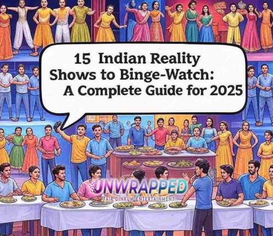 15 Indian Reality Shows to Binge-Watch: A Complete Guide for 2025