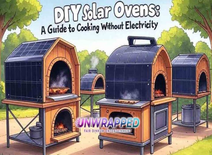 DIY Solar Ovens A Guide to Cooking Without Electricity DIY Solar Ovens: A Guide to Cooking Without Electricity
