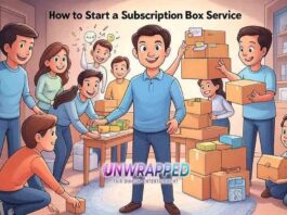 How to Start a Subscription Box Service: 9 Easy Ways
