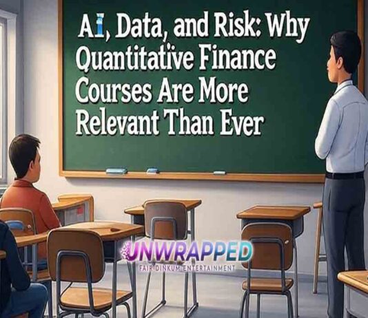 AI, Data, and Risk: Why Quantitative Finance Courses Are More Relevant Than Ever