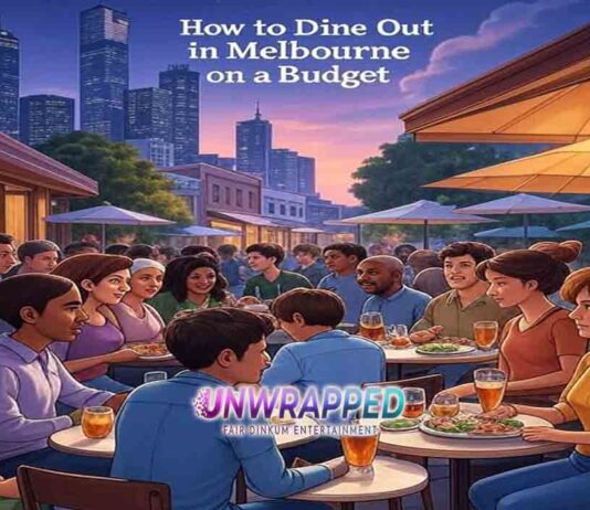 How to Dine Out in Melbourne on a Budget: 8 Money-Saving Ways