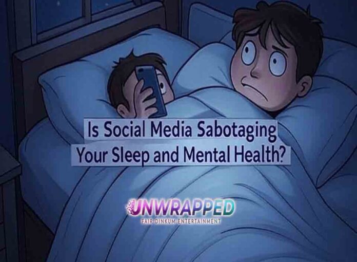 Is Social Media Sabotaging Your Sleep and Mental Health?