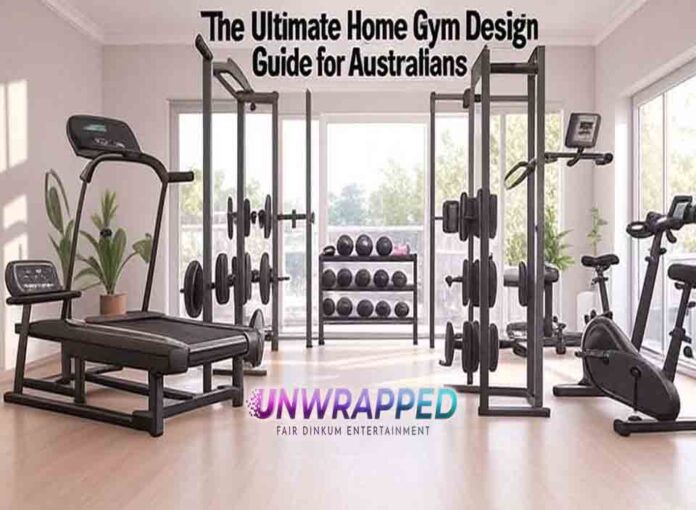 The Ultimate Home Gym Design Guide for Australians The Ultimate Home Gym Design Guide for Australians