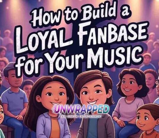 How to Build a Loyal Fanbase for Your Music
