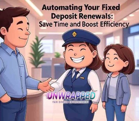 Automating Your Fixed Deposit Renewals: Save Time and Boost Efficiency Automating Your Fixed Deposit Renewals: Save Time and Boost Efficiency
