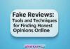 Defeating Fake Reviews: Tools and Techniques for Finding Honest Opinions Online Defeating Fake Reviews