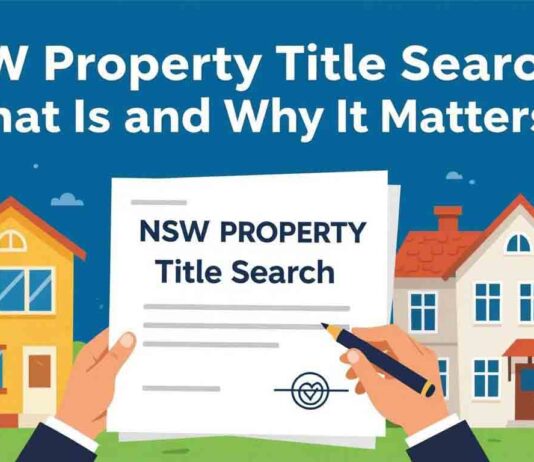 NSW Property Title Search: What It Is and Why It Matters