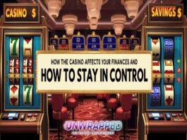 How the Casino Affects Your Finances and How to Stay in Control