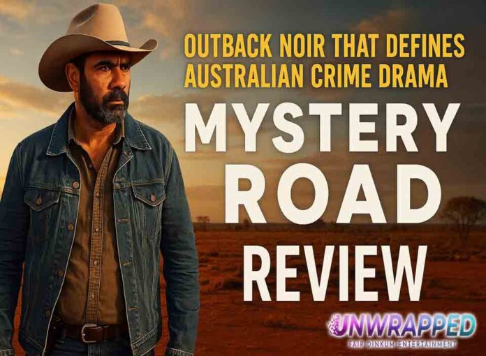 Mystery Road — The Silence That Makes You Lean In Thumbnail for