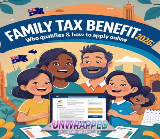 Family Tax Benefit 2026: Who Qualifies & How to Apply Online