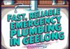Fast, Reliable Emergency Plumbing in Geelong — When Every Minute Counts Fast, Reliable Emergency Plumbing in Geelong