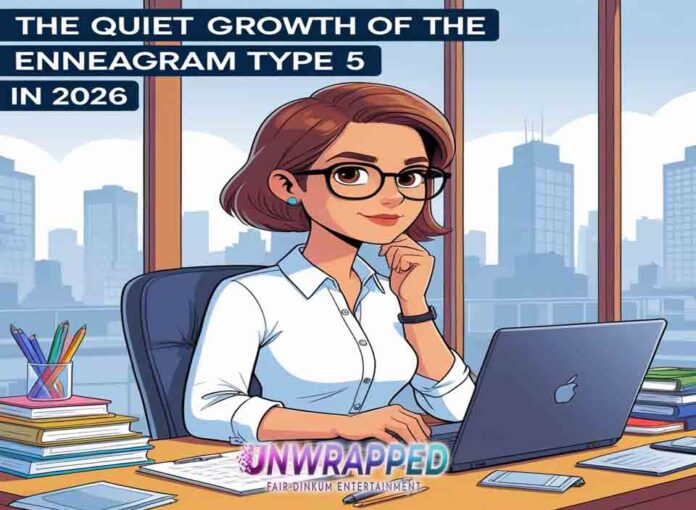 The Quiet Growth of the Enneagram Type 5 in 2026