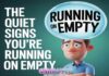 The Quiet Signs You’re Running on Empty