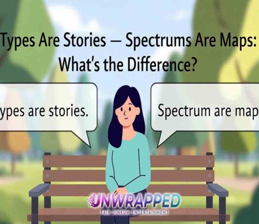Types Are Stories — Spectrums Are Maps: What’s the Difference?