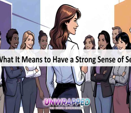 What It Means to Have a Strong Sense of Self What It Means to Have a Strong Sense of Self