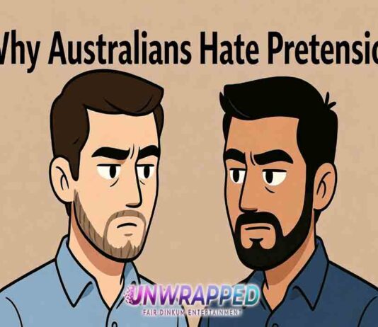 Why Australians Hate Pretension (Even When We Secretly Want Status)