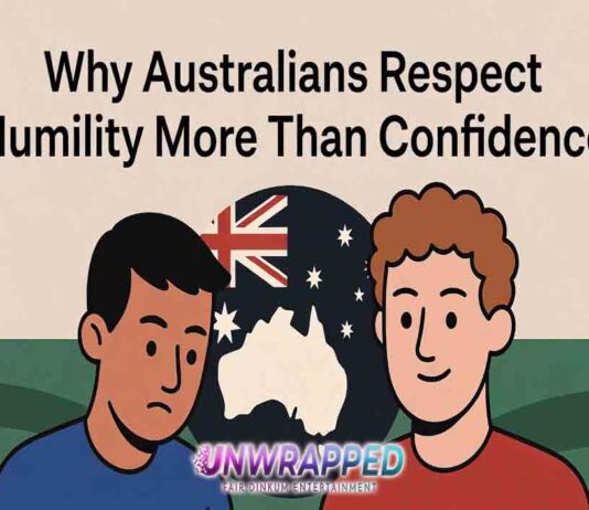 Why Australians Respect Humility More Than Confidence