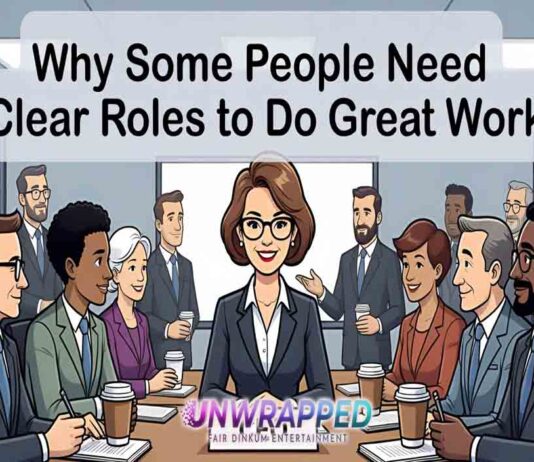 Why Some People Need Clear Roles to Do Great Work