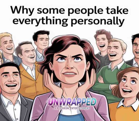 Why Some People Take Everything Personally
