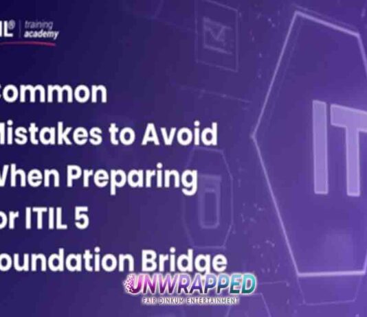 Common Mistakes to Avoid When Preparing for ITIL 5 Foundation Bridge