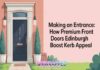 Making an Entrance: How Premium Front Doors Edinburgh Boost Kerb Appeal