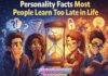 Personality Facts Most People Learn Too Late in Life