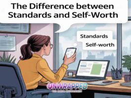 The Difference Between Standards and Self-Worth