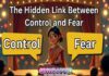 The Hidden Link Between Control and Fear